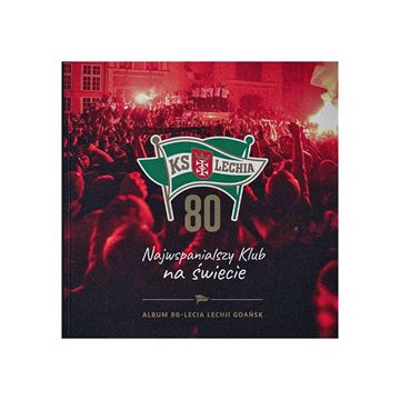 Obrazek Album 80-lecia Lechii Gdańsk